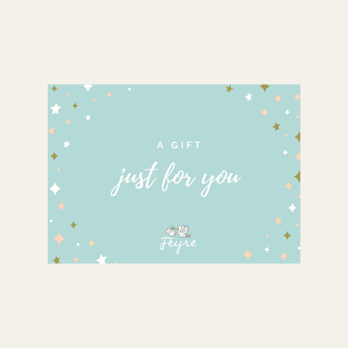 Feyre Baby e-Gift Card